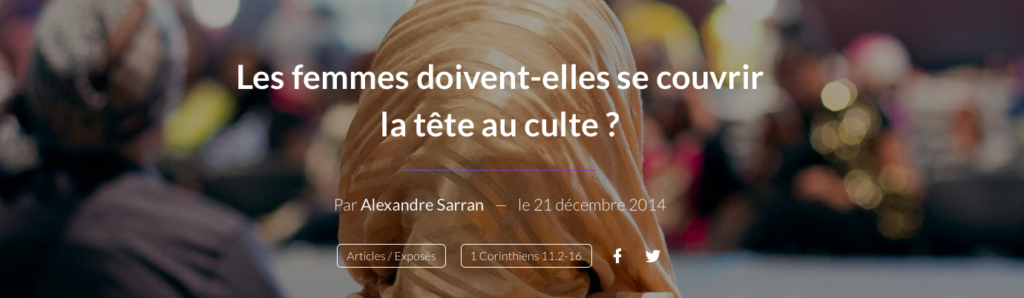 Le voile chrétien : réponse fraternelle à Alexandre Sarran